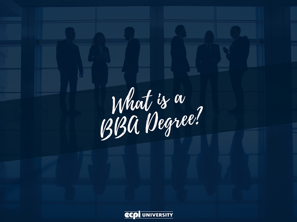 What Is A BBA Degree?